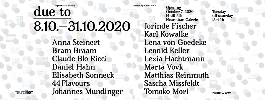 Flyer - Due to Raum www at Galerie Neurotitan, Berlin